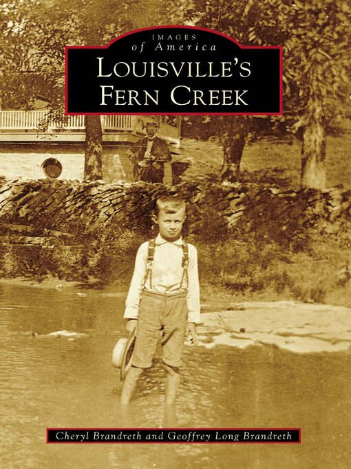 Title details for Louisville's Fern Creek by Cheryl Brandreth - Available